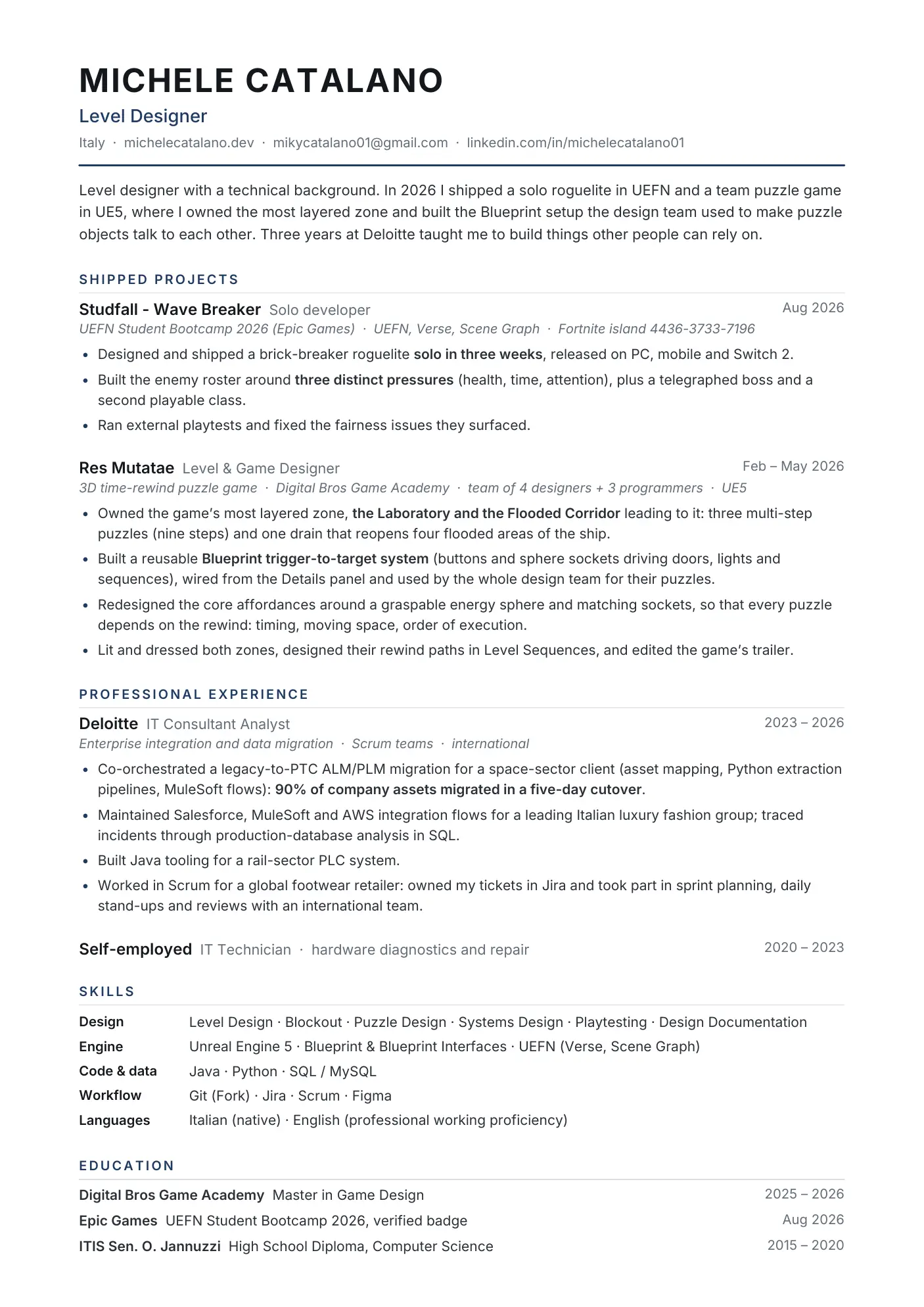 CV of Michele Catalano, Level Designer: shipped projects Studfall and Res Mutatae, professional experience at Deloitte, skills and education.